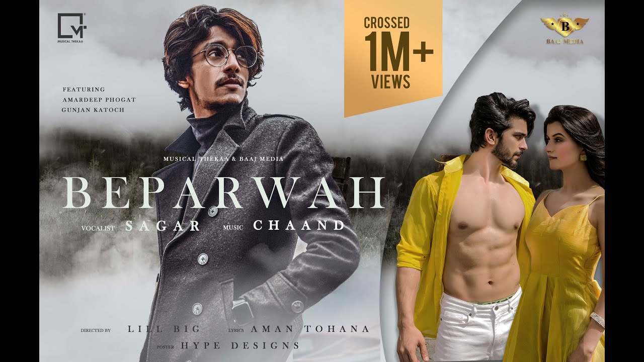 Beparwah Song Lyrics by Sagar