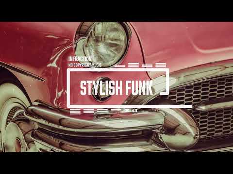 Funk Fashion Lounge by Infraction [No Copyright Music] / Stylish Funk