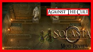 Against the Cult - Solasta Mod Review - (Based on Against The Cult of The Reptile God)