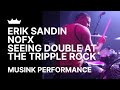 Remo + Erik Sandin / NOFX: Seeing Double At The Triple Rock