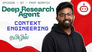 Context Engineering - Research Agent - Agent 2 | Explained in Tamil | AI Agents | GenAI | Agentic AI