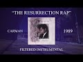 Carman - The Resurrection Rap (Filtered Instrumental)