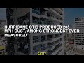 Hurricane Otis produced 205 mph gust, among strongest ever measured