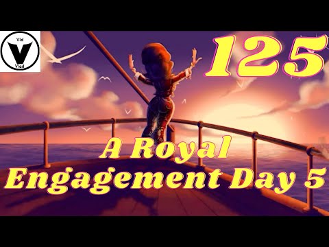 Lily's Garden Day 125 Complete Story - A Royal Engagement Day 5