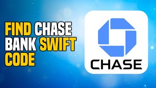 How to Find Chase Bank Swift Code (EASY!)