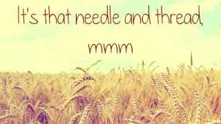 [LYRICS] Needle &amp; Thread (Acoustic) - Matt Duke