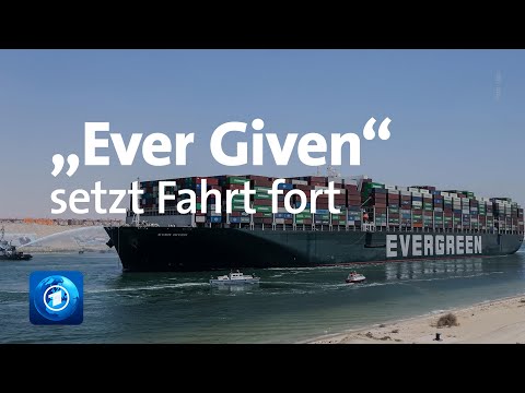 Nach Streit über Suezkanal-Blockade: Frachter "Ever Given" fährt wieder