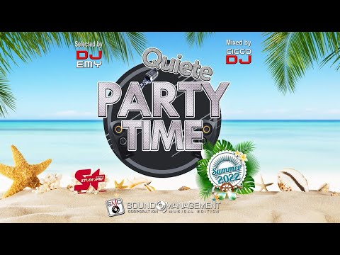 QUIETE PARTY TIME 2022 - Selected by Dj Emy & Mixed by Cicco Dj (RADIO STUDIO PIÚ)