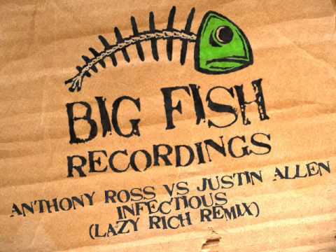 Anthony Ross vs Justin Allen Infectious Lazy Rich Remix