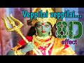 Veppilai Veppilai 8D Surrounding Effect Song USE HEADPHONES Palayathu Amman Music 8D