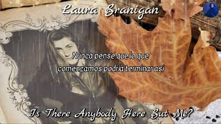 Laura Branigan - Is There Anybody Here But Me - Subtitulado Al Español