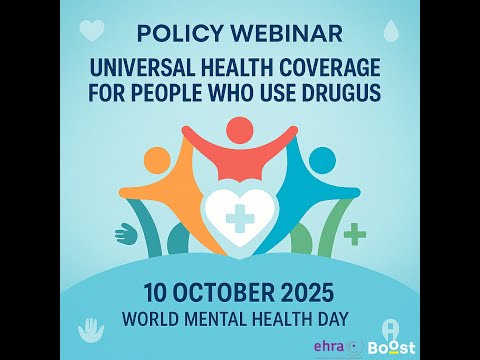 Policy Webinar: Universal Health Coverage for People Who Use Drugs