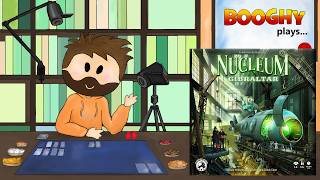 Booghy plays... Nucleum Gibraltar(2p, Rules Ovw, Playthrough, Impressions)