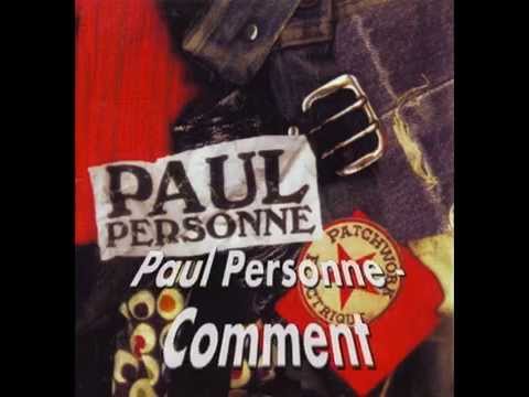 Paul Personne - Comment