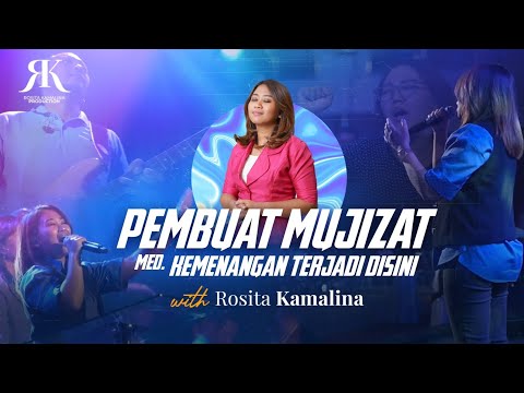 Pembuat Mujizat medley Kemenangan Terjadi Disini cover by Rosita Kamalina| live @YHS church malang