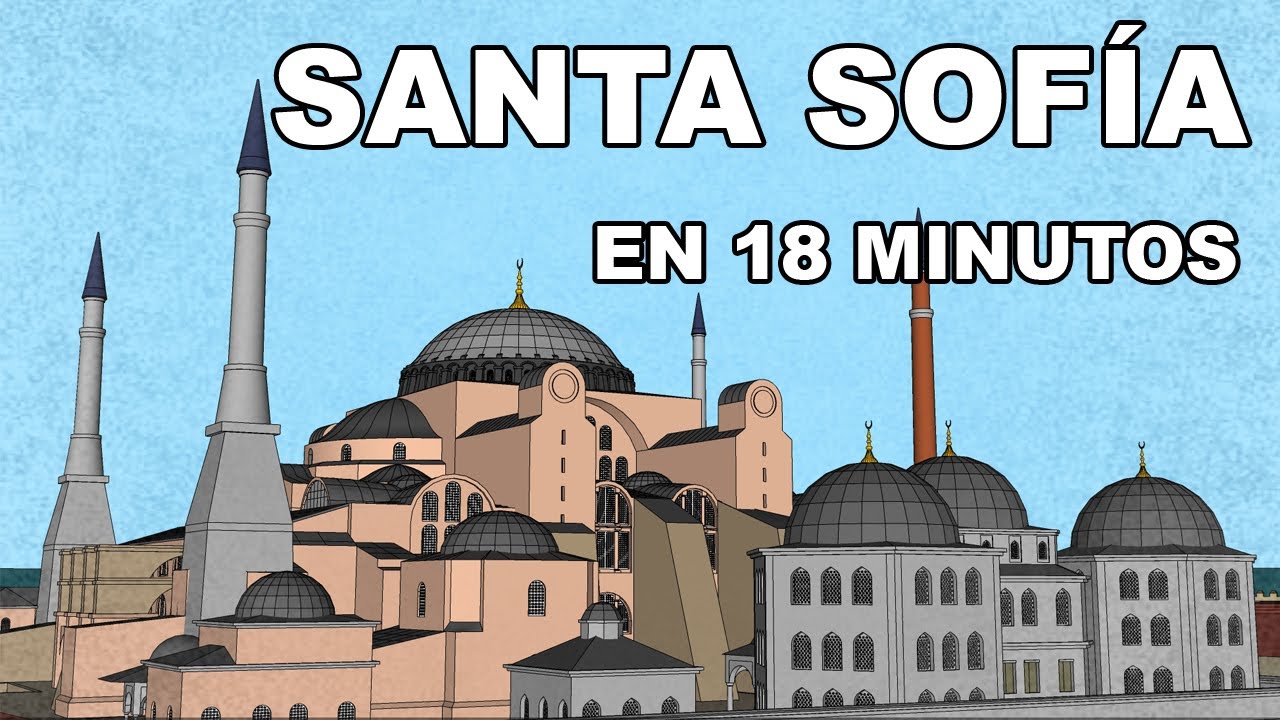 🇹🇷 Santa Sofia | En 18 MINUTOS