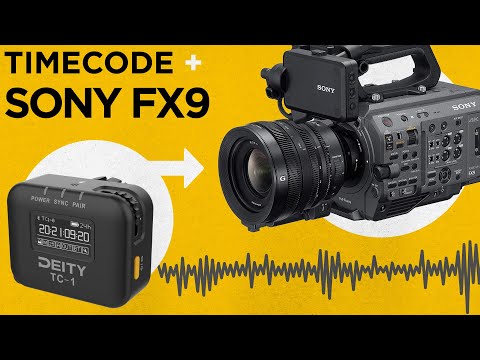 Timecode on Sony PXW-FX9 | Deity TC-1 + FX9