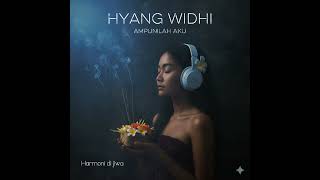 Download lagu Hyang Widhi | Harmoni Di Jiwa | Soulful Afirmasi  mp3 Download lagu Hyang Widhi | Harmoni Di Jiwa | Soulful Afirmasi  mp3