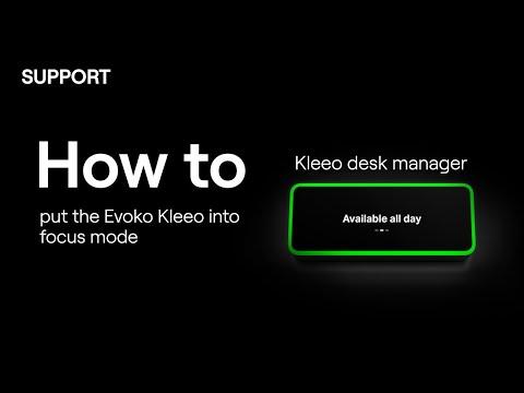 How do I put the Evoko Kleeo into focus mode?
