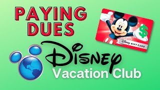 Disney Vacation Club Dues | How to Make a DVC Dues Payment