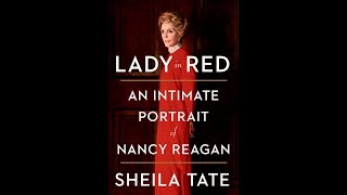 Lady in Red: An Intimate Portrait of Nancy Reagan