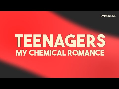 My Chemical Romance - Teenagers (Lyrics)