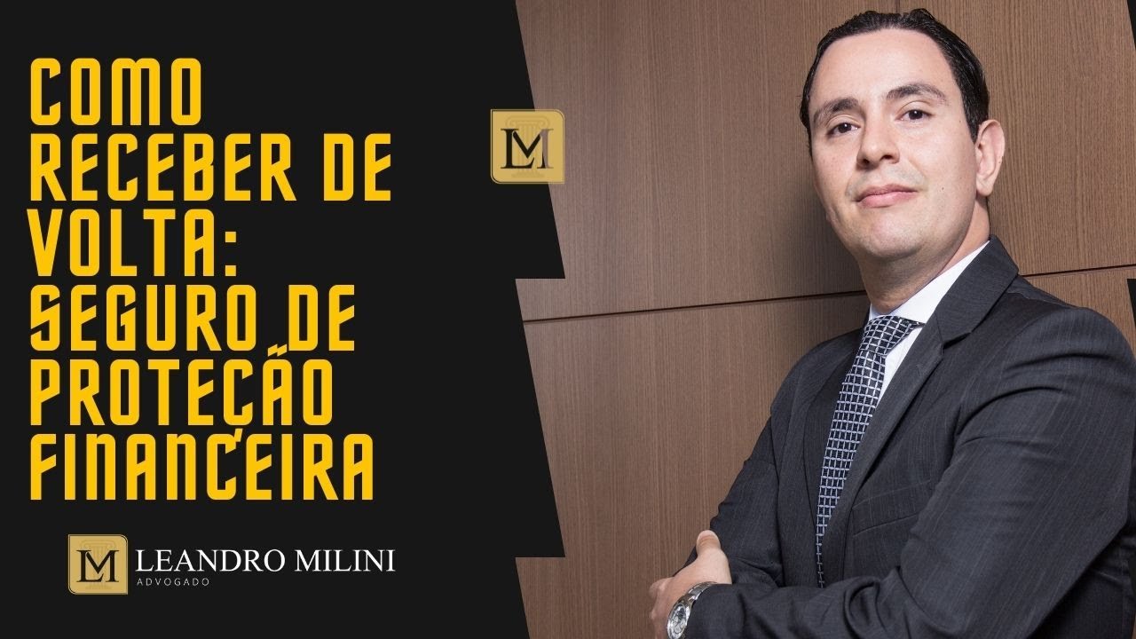 Como Restituir: Seguro de Proteção Financeira (Seguro Prestamista), Nos Contratos de Financiamento