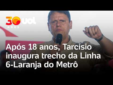 Tarcísio inaugura trecho da Linha 6-Laranja do Metrô em São Paulo 18 anos após o anúncio