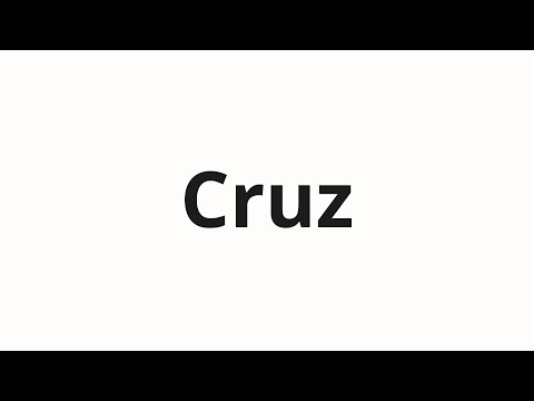 How to pronounce Cruz