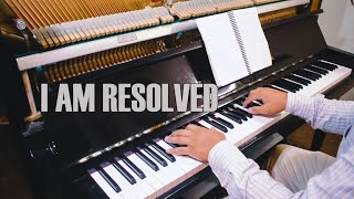 I Am Resolved - Instrumental w/ Lyrics [Piano Accompaniment | Hymns]