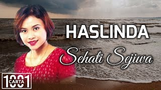 Download lagu HASLINDA - Sehati Sejiwa (HQ AUDIO) LIRIK mp3 Download lagu HASLINDA - Sehati Sejiwa (HQ AUDIO) LIRIK mp3