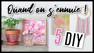 5 DIY À FAIRE QUAND ON S'ENNUIE !