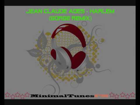 Jean Claude Ades - Harlem [Gorge Remix]