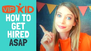 How to Get Hired for VIPKid QUICKLY (Here's your GAME PLAN!)