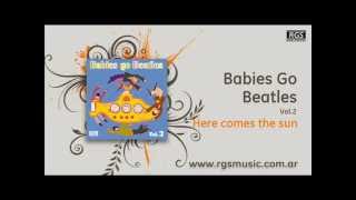 Babies Go Beatles Vol.2 - Here comes the sun