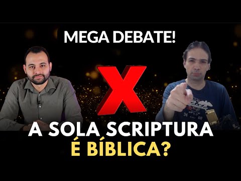 DEBATE: A SOLA SCRIPTURA TEM BASE BÍBLICA? Lucas Banzoli vs Túlio (Contra Sola)