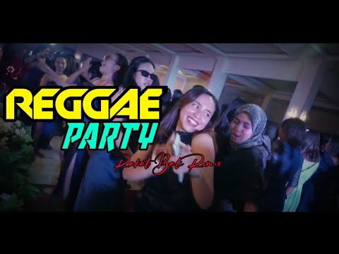 REGGAE PARTY🔥ANGEL x RBR