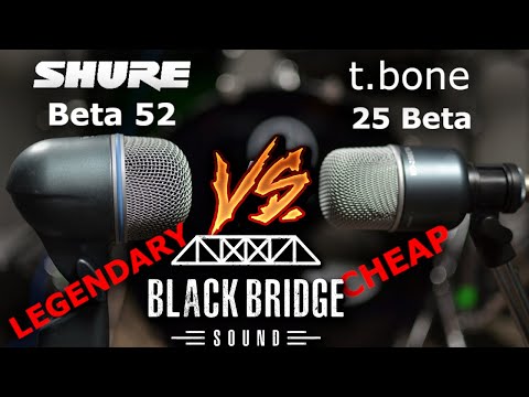 Shure Beta 52 vs t.bone DC 4000 25 Beta kick drum microphones