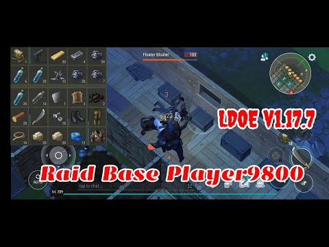 LDOE Raid Base Player9800 | Last Day on Earth v1.17.7