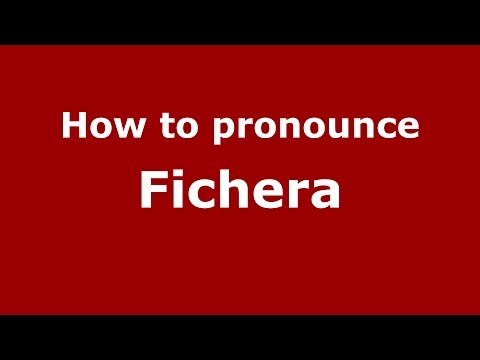 How to pronounce Fichera (Spanish/Argentina) - PronounceNames.com