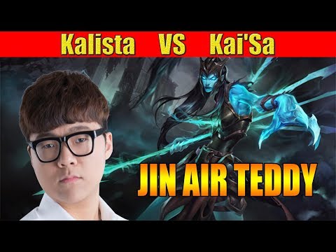 JIN AIR TEDDY - Kalista ADC Lane vs Kai'Sa