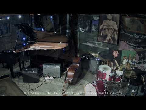 Joe Farnsworth Quartet - Live at Smalls Jazz Club -  3/15/2021