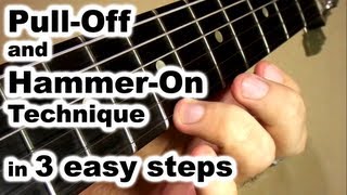 3 Easy Steps Hammer On and Pull Off Lesson - How to Play Basic Exercise Guitar Technique