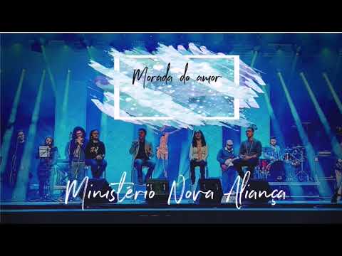Morada Do Amor - Comunidade Católica Nova Aliança