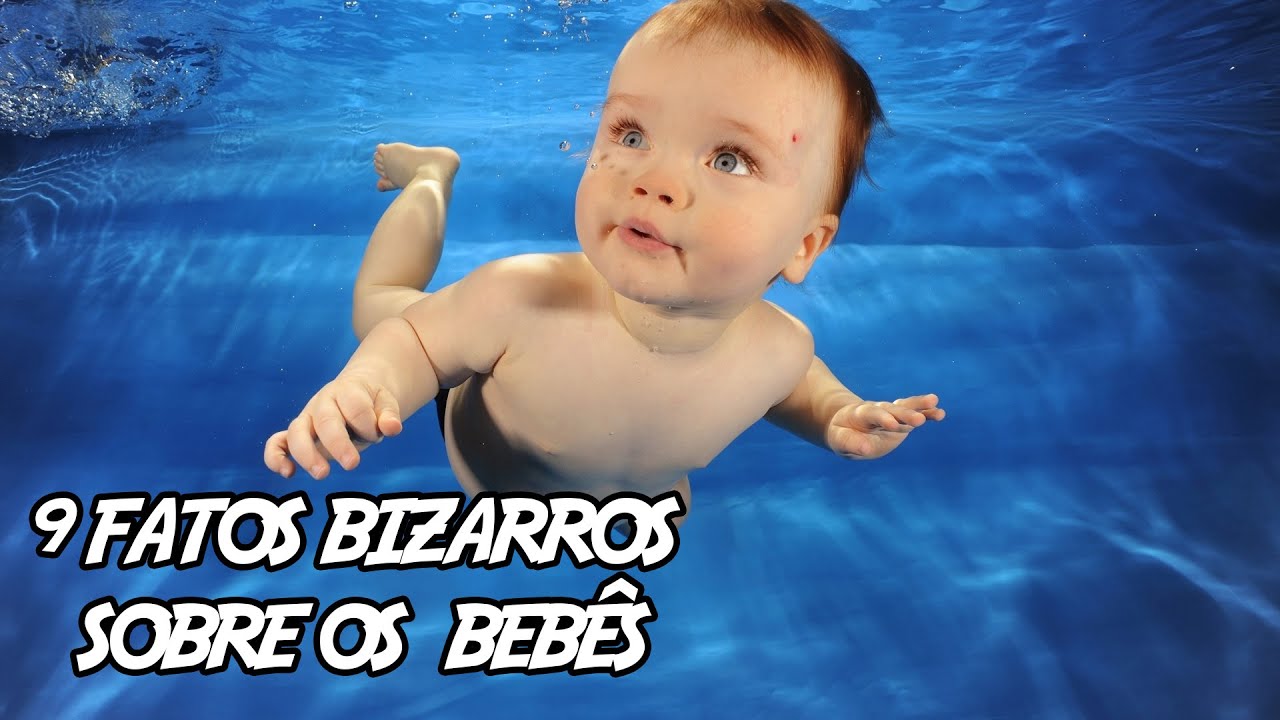 9 Fatos Bizarros sobre os  Bebês