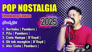 Download lagu POP NOSTALGIA 2025 - SLOW ROCK - TEMBANG LAWAS - deriaku mp3