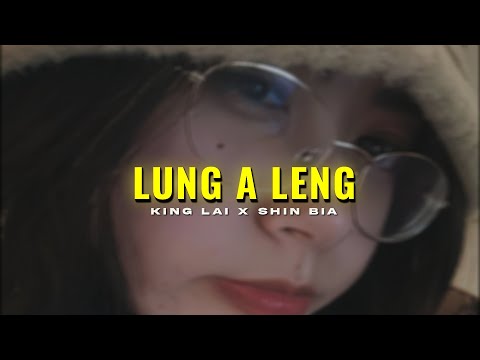Lung a leng - king Lai X Shin bia 🎶 | 🔰XML