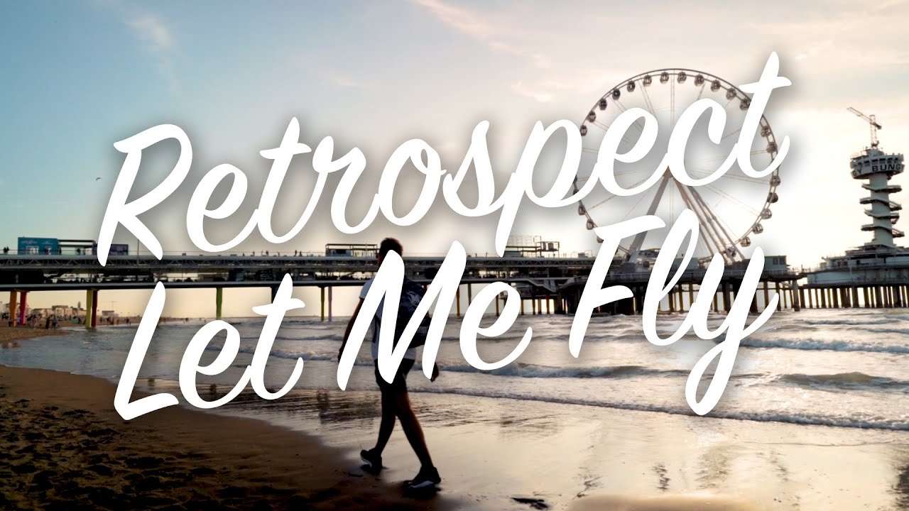 Retrospect — Let Me Fly