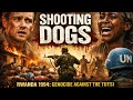 SHOOTING DOGS FULL MOVIE Filime Ya Jenocide Tutsi 1994 RWANDA