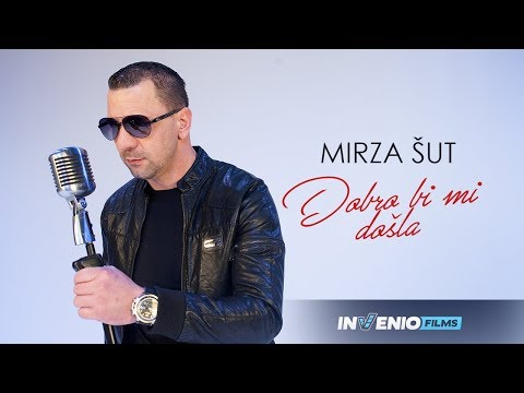 Mirza Šut - Dobro bi mi došla - (Official Video)